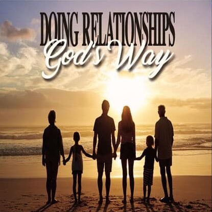 Doing Relationships God's Way (MP3-Audio Download) 1 Doing Relationships God's Way CD