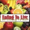 Eating To Live Or Living To Eat? (MP3-Audio Download) 3 Eating-To-Live.jpg