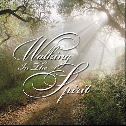 Walking in the Spirit (MP3-Audio Download) 1 Walking-In-The-Spirit.jpg