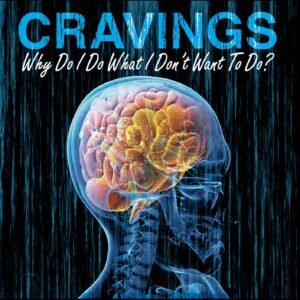 Cravings - Why Do I Do What I Don't Want To Do? (MP3-Audio Download)