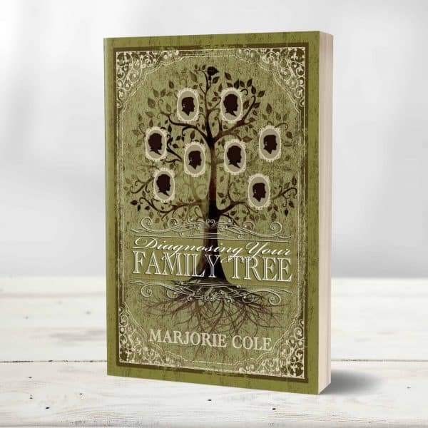 Diagnosing Your Family Tree Book