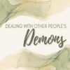 Dealing With Other Peoples Demons Cd