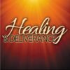 Healing and Deliverance MP3 (Audio Download) 5 Healing and Deliverance cover