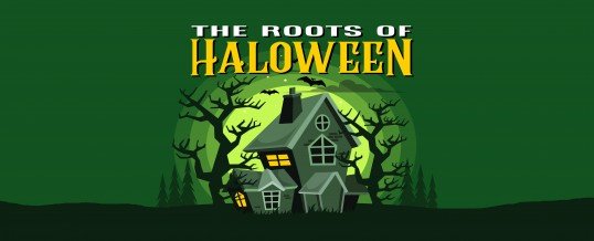 The Roots Of Halloween